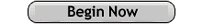 Click Here to Begin